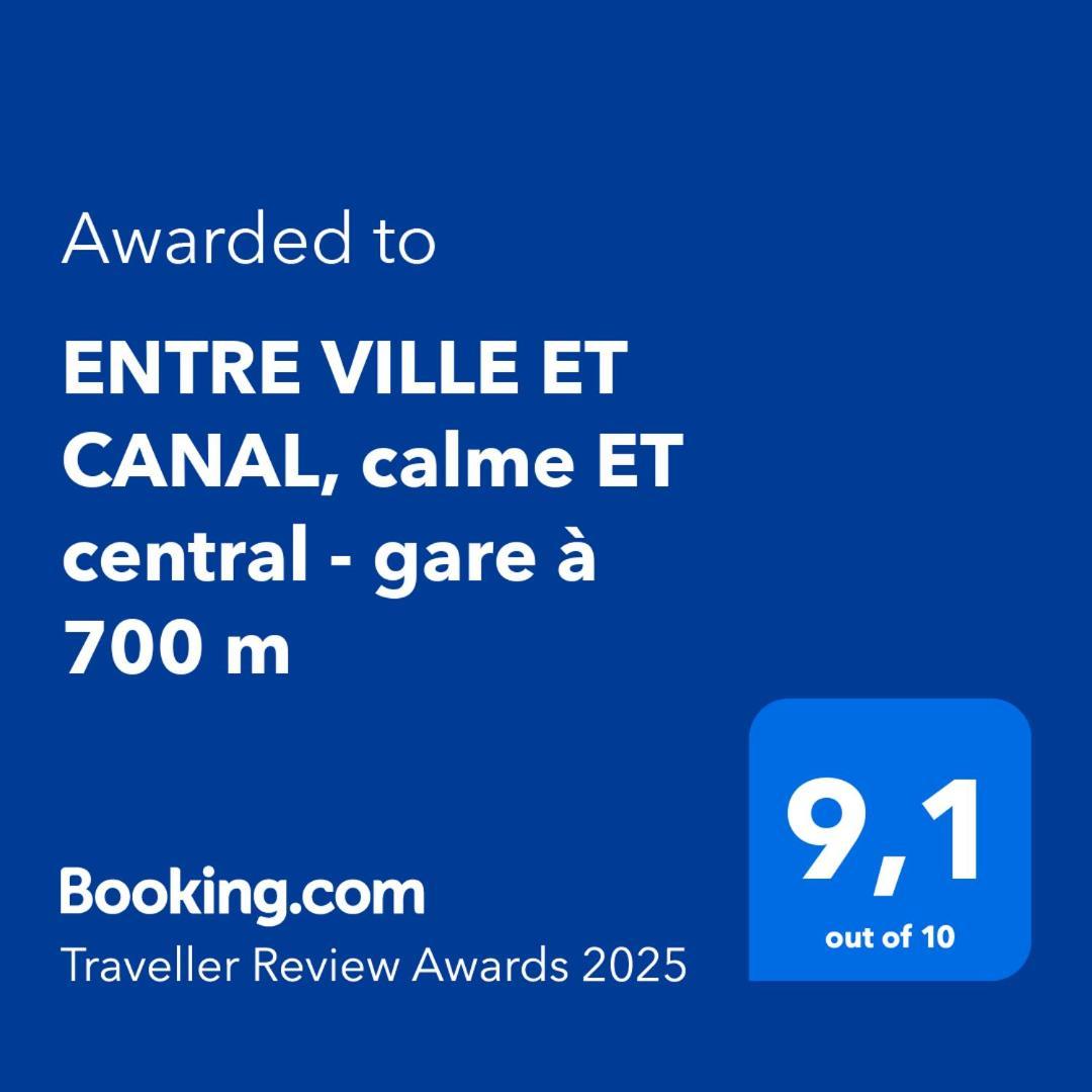 Apartment Entre Et Canal, Calme Et - Gare A 700 M